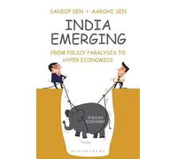 India Emerging: From Policy Paralysis to Hyper Economics