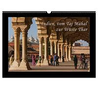 India, from the Taj Mahal to the Thar Desert UK-Version (Wall Calendar 2026 DIN A3 Landscape), CALVENDO 12 Month Wall Calendar