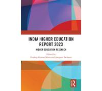 India Higher Education Report 2023 : Higher Education Research