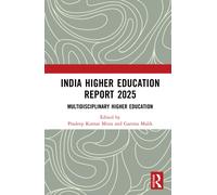 India Higher Education Report 2025 : Multidisciplinary Higher Education