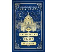 India Holton The Antiquarian's Object of Desire Paperback Book India Holton Multicolor