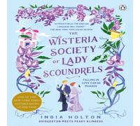 India Holton The Wisteria Society of Lady Scoundrels Paperback Book India Holton Multicolor