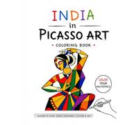 India in Picasso Art: A Creative Coloring Journey Through Culture, Patterns & Peace