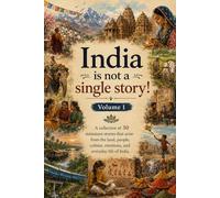 India is not a single story: 50 Miniature short stories