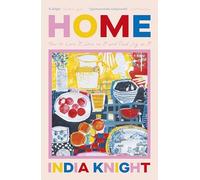 India Knight - Home - Hardback - 62 - G245z