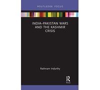 India-Pakistan Wars and the Kashmir Crisis