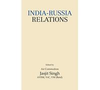 India-Russia Relations