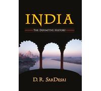 India: The Definitive History