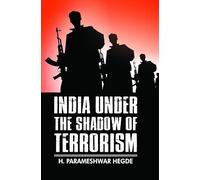 India Under the Shadow of Terrorism