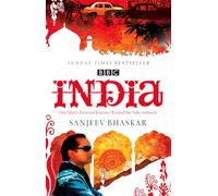 India with Sanjeev Bhaskar: One Man’s Personal Journey Round the Subcontinent