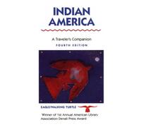 Indian America: A Traveller's Companion (INDIAN AMERICA A TRAVELER'S COMPANION)