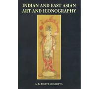 Indian and East Asian Art and Iconography