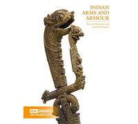 Indian Arms and Armour (Arms and Armour Series)