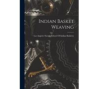 Indian Basket Weaving