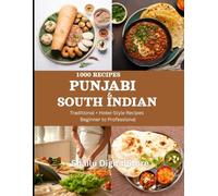 Indian cookbook: 1000+ Authentic Recipes | Traditional Indian Cooking | Step-by-Step Guide for Every Kitchen