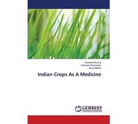 Indian Crops As A Medicine