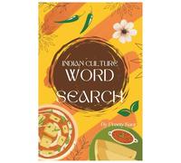 Indian Culture Word Search: Puzzles for Travel Enthusiasts and Knowledge of Other Countries