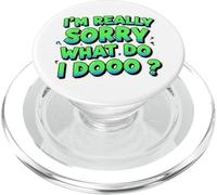 Indian Funny Viral Quote - I'm Really Sorry What Do I Dooo? PopSockets PopGrip for MagSafe