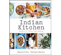 Indian Kitchen: Secrets of Indian home cooking