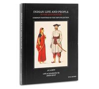 Indian Life and People in the 19th Century: Company Paintings in the Tapi Collection