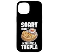Indian Meal Hinduism Thepla Hindu Cuisine I Smell Thepla Case for iPhone 15