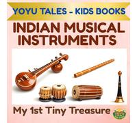 Indian Musical Instruments for kids: A Visual Guide with Realistic Images to Learn Indian Classical Instruments (Ages 3-10) (My 1st Indian Learning Library)