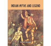 Indian Myths and Legends
