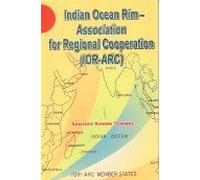 Indian Ocean Rim-Association for Regional Cooperation (Ior-Arc): Problems and Prospects