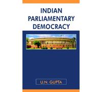 Indian Parliamentary Democracy Vol. 1