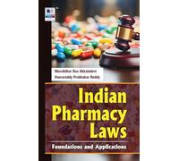 Indian Pharmacy Laws: Foundations and Applications