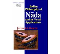 Indian Philosophy Of Nada And Its Vocal Applications