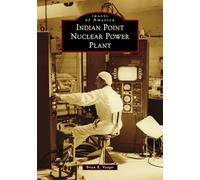 Indian Point Nuclear Power Plant (Images of America)