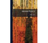 Indian Policy