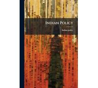 Indian Policy