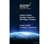Indian Public Opinion toward the Major Powers