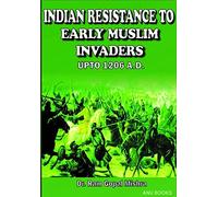 Indian Resistance to Early Muslim Invaders upto 1206 AD