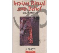 Indian Ritual & Belief: The Keys of Power