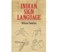 Indian Sign Language (Native American)