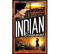 Indian Summer: (Mirabelle Bevan)
