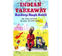 Indian Takeaway: A Very British Story
