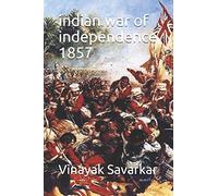 indian war of independence 1857