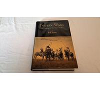 Indian Wars: The Campaign for the American West