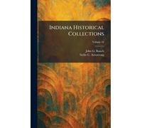Indiana Historical Collections