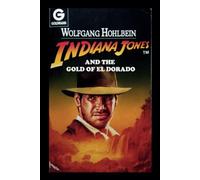 Indiana Jones And The Gold Of Eldorado