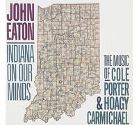 Indiana on Our Minds by John Eaton (2002-01-17)