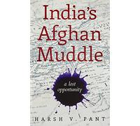 India's Afghan Muddle