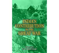 India's Contribution to the Great War