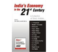 India's Economy in the 21st Century: A Collection of Select Articles