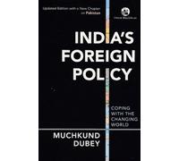 India's Foreign Policy: Coping with the Changing World