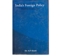 Indias Foreign Policy: Current Perspectives
